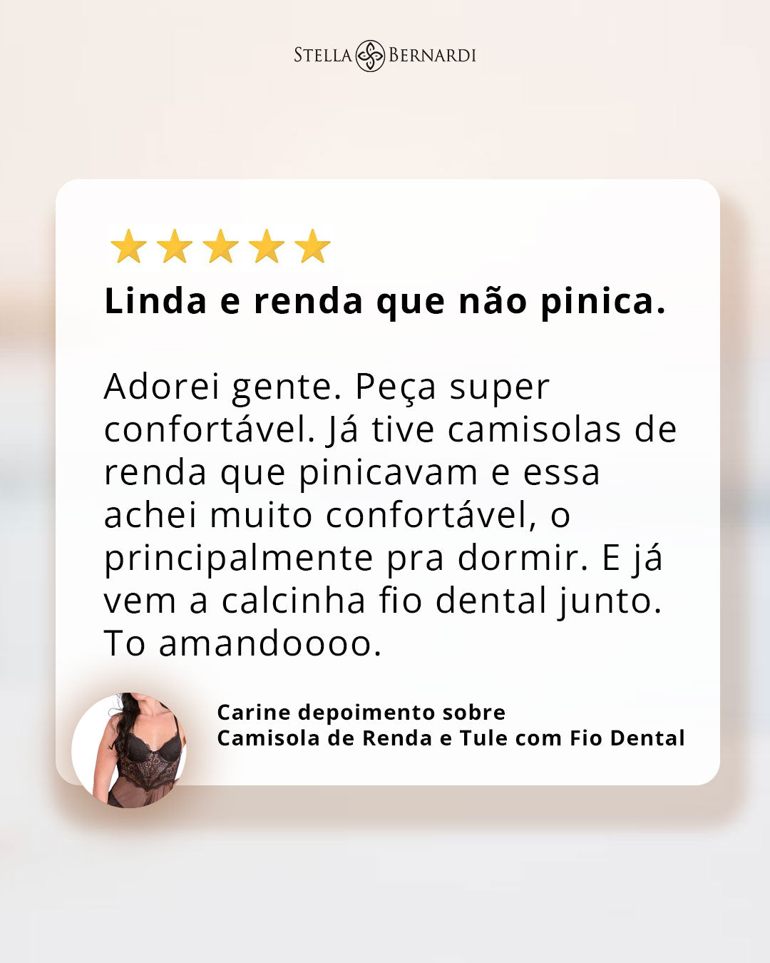 Camisola de Renda Sense e Fio Dental Strappy - Stella Bernardi